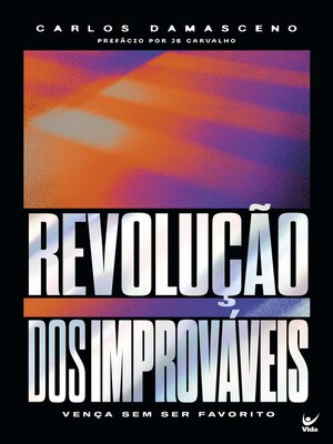 cover image of Revolução dos improváveis